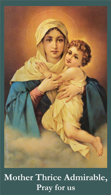 Mother Thrice Admirable Prayer Card***BUYONEGETONEFREE***